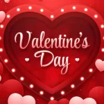 Happy Valentine’s Day My Love Images 2025