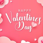 Happy Valentine’s Day 2025